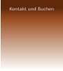 Kontakt und Buchen