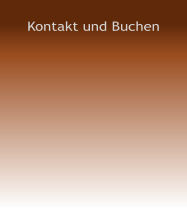 Kontakt und Buchen